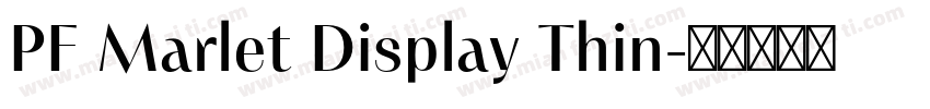 PF Marlet Display Thin字体转换